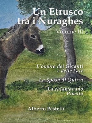 cover image of Un Etrusco tra i Nuraghes--Volume III